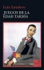 Tertulia Literaria - Juegos de la edad tardía, de Luis Landero