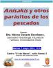 Conferencia: Anisakis y otros parásitos de los pescados