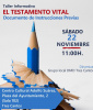 Taller Informativo sobre Testamento Vital (Documento de Instrucciones Previas)